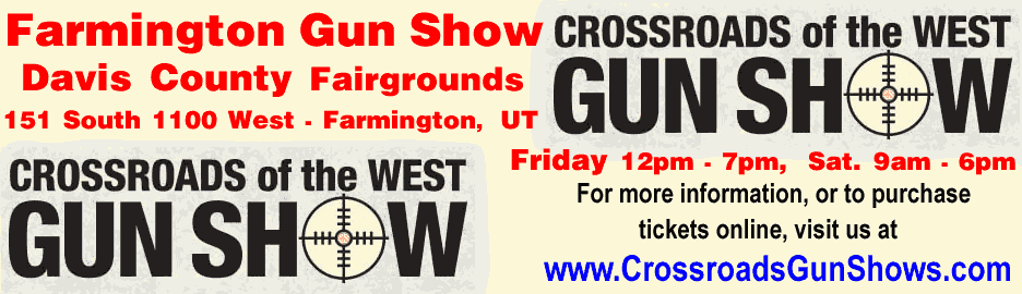 Crossroads Farmington Utah Gun Show